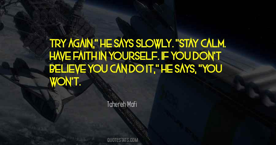 Don't Have Faith Quotes #173265