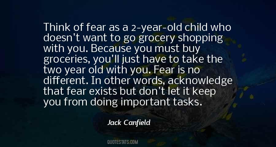 Don't Have Fear Quotes #204241