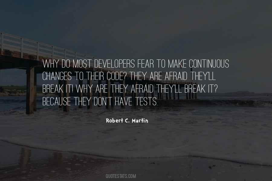 Don't Have Fear Quotes #372899