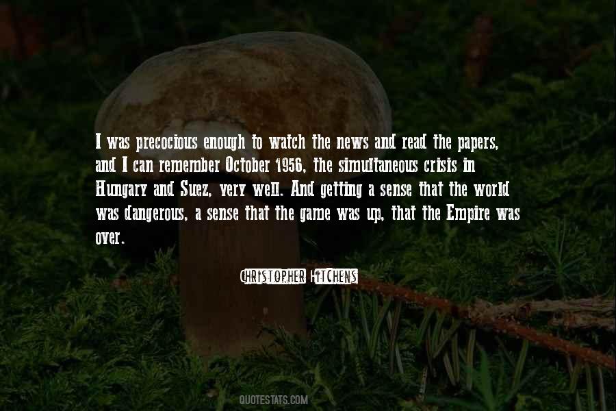 Nothing In The World Is More Dangerous Quotes #152328