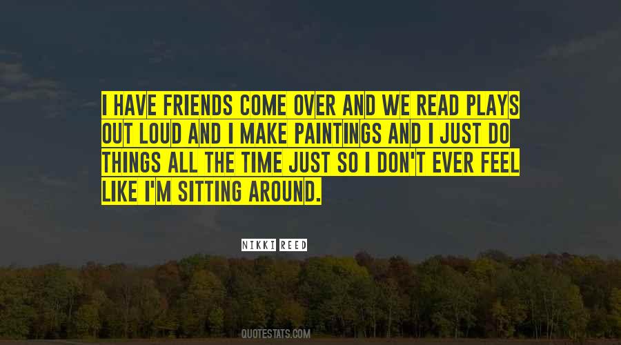 Don't Have Time For Friends Quotes #187297