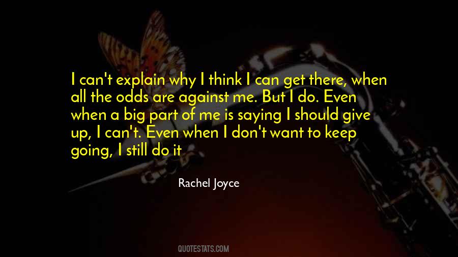 Don't Have To Explain Yourself Quotes #135433