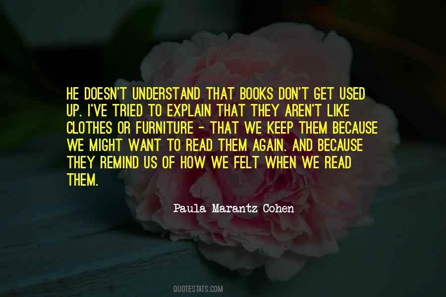 Don't Have To Explain Yourself Quotes #17689