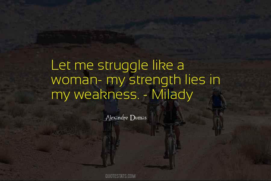 Strength In A Woman Quotes #1743827