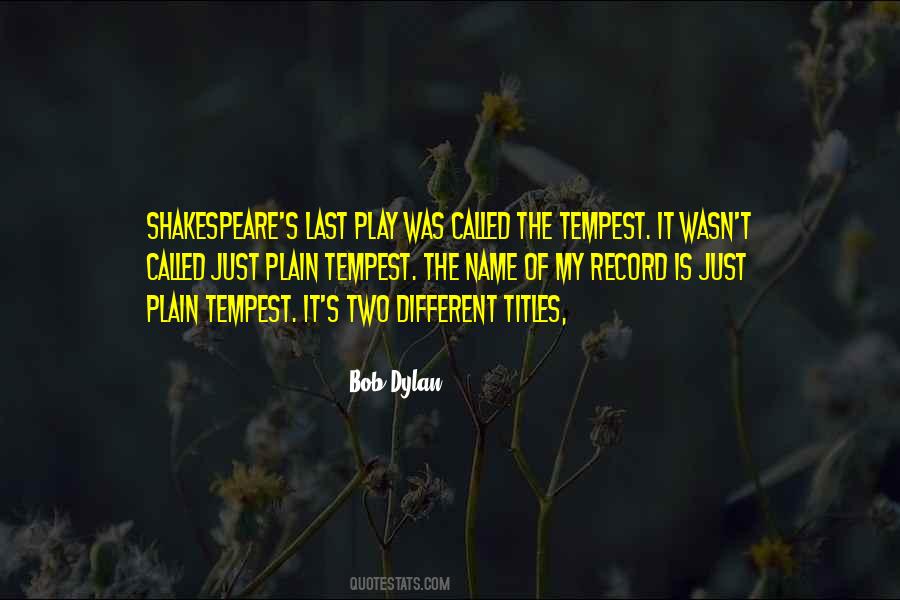 Shakespeare What Is A Name Quotes #1789932