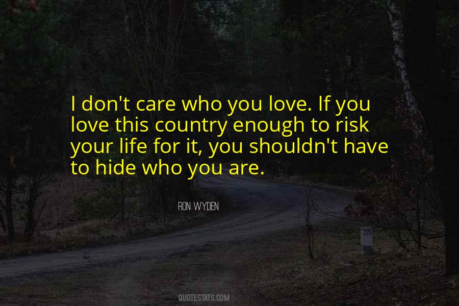 Don't Hide Love Quotes #1340703