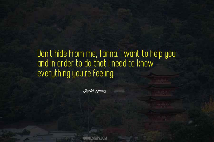 Don't Hide Me Quotes #1434312