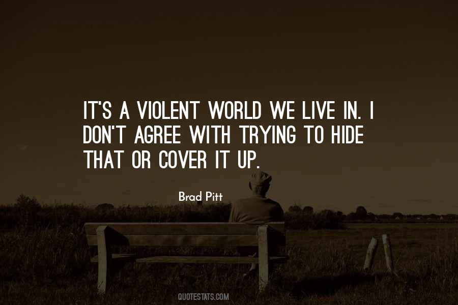 Don't Hide Quotes #268492 Don't Hide Quotes #268492