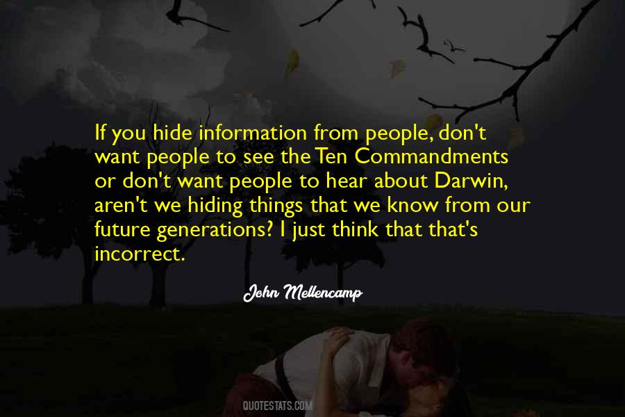 Don't Hide Things Quotes #1202478