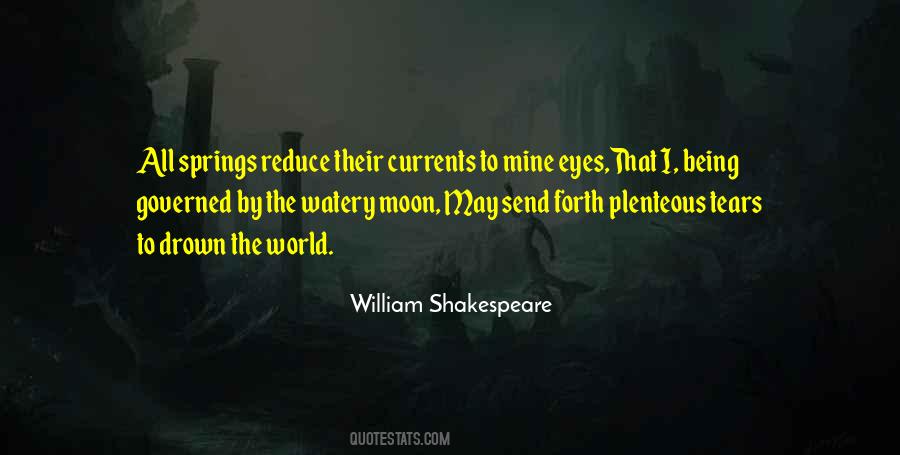 Quotes About The Moon Shakespeare #1033582