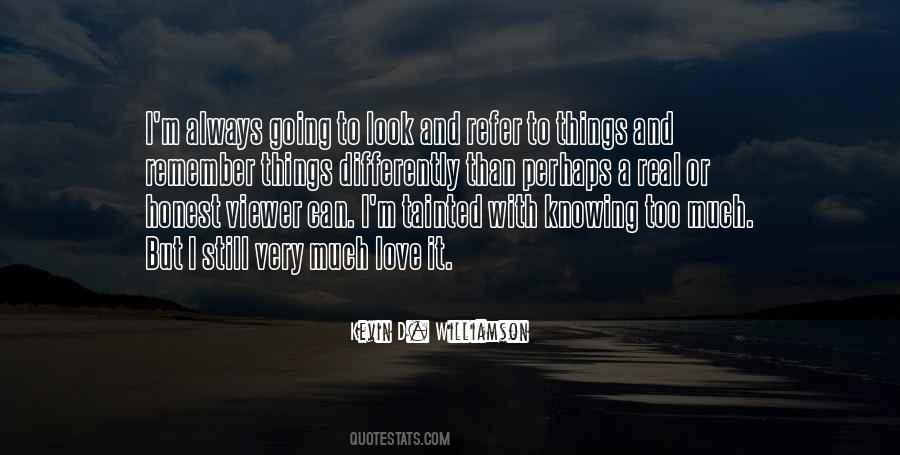 Very Much Love Quotes #209480
