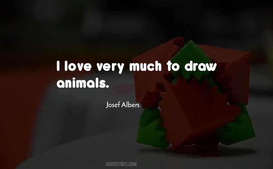 Very Much Love Quotes #553990