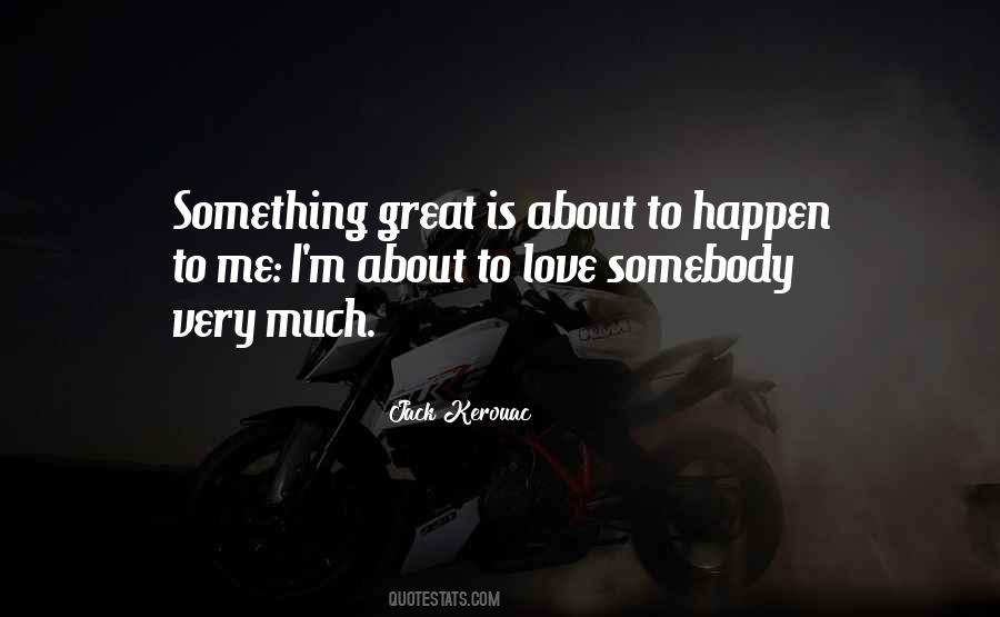 Very Much Love Quotes #948976