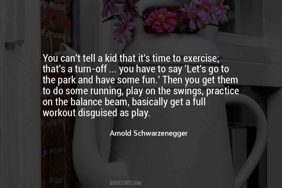Its Time To Workout Quotes #616900