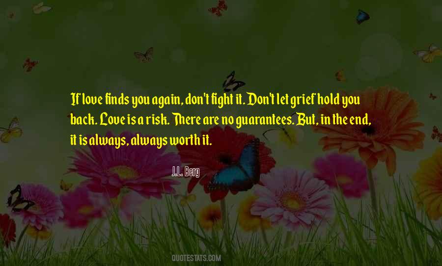 Don't Hold Back Love Quotes #1409992