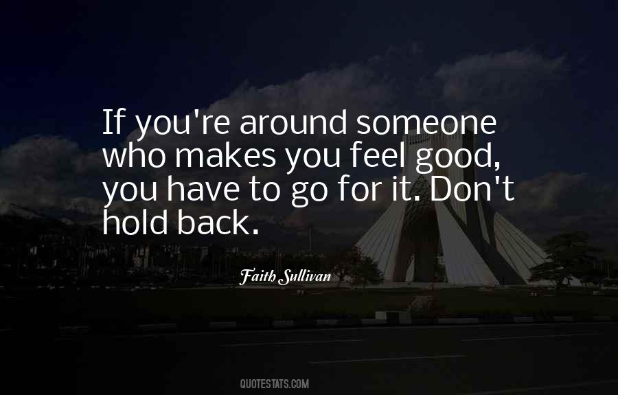 Don't Hold Me Back Quotes #493983