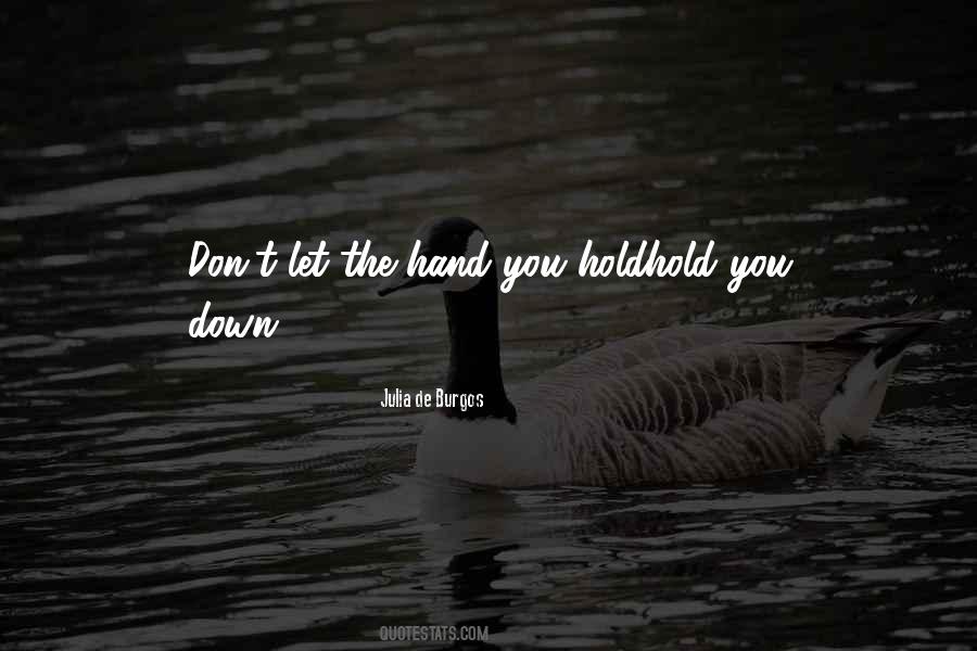Don't Hold Me Down Quotes #1781880