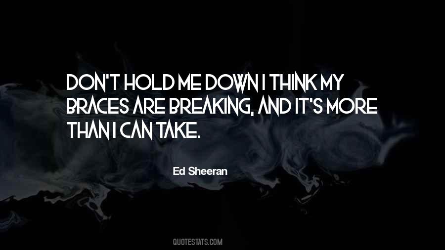 Don't Hold Me Down Quotes #65398