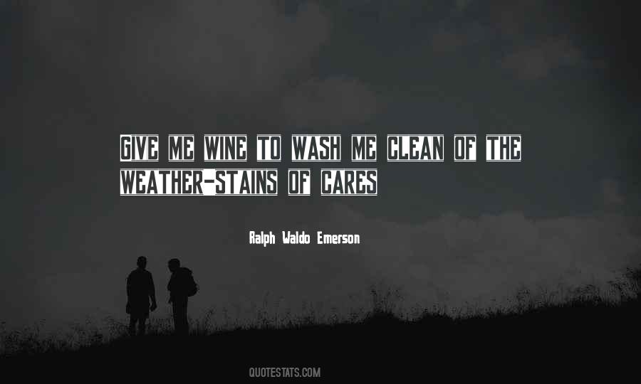 Give Me Wine Quotes #497072
