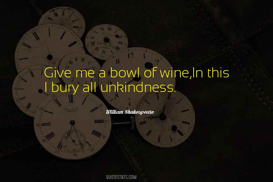 Give Me Wine Quotes #967639
