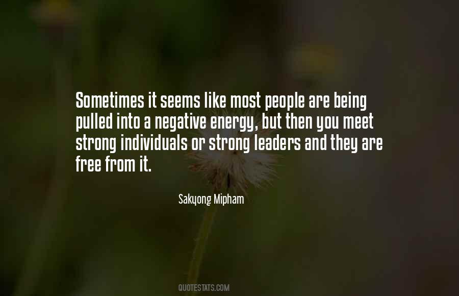 Strong Energy Quotes #1480716