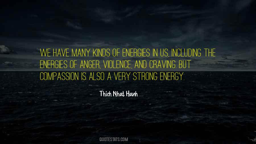 Strong Energy Quotes #1578085