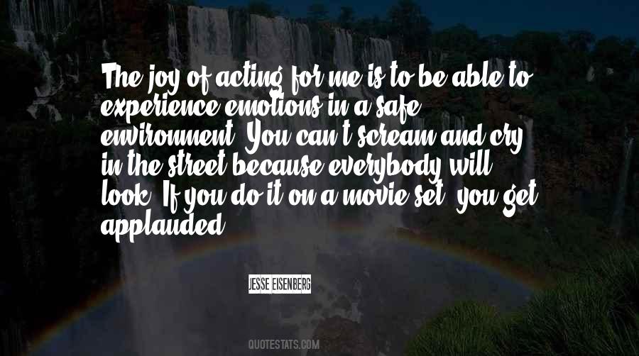 Acting Off Emotions Quotes #1136754