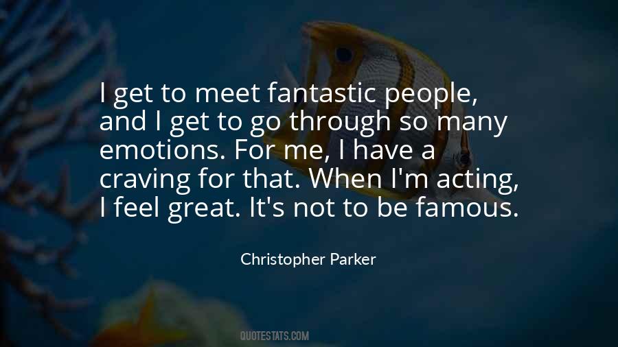Acting Off Emotions Quotes #618470