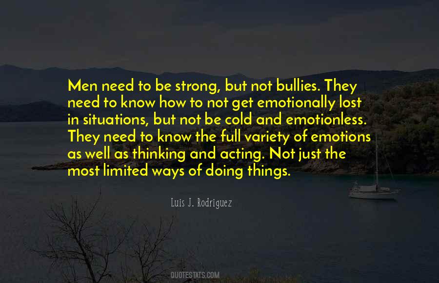 Acting Off Emotions Quotes #869665