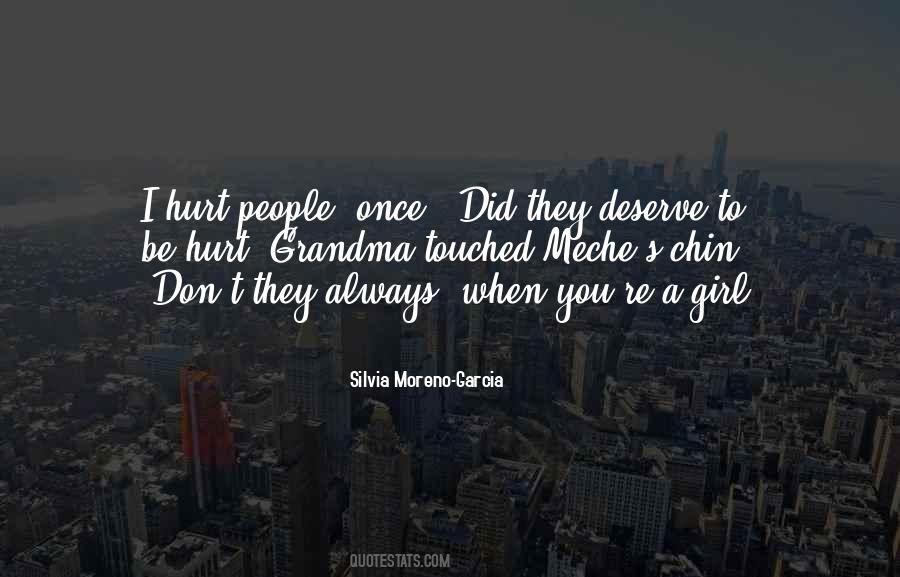 Don't Hurt A Girl Quotes #674314