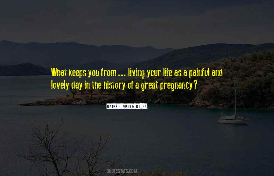 Painful Day Quotes #458544