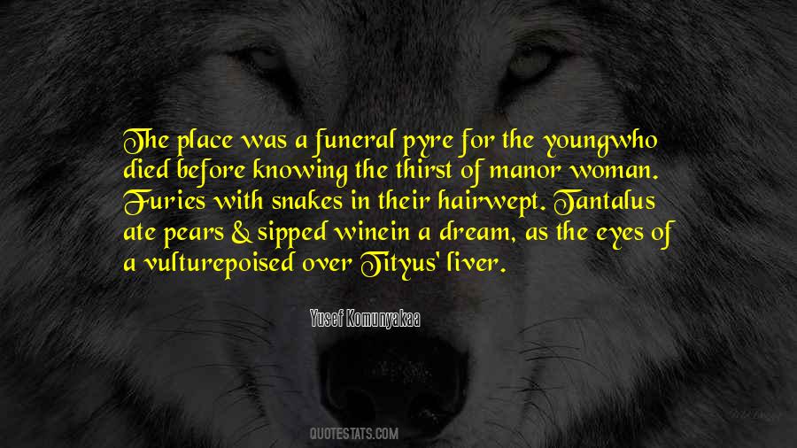 I Ate His Liver Quotes #1357379
