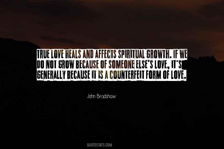 True Love Heals Quotes #1815969