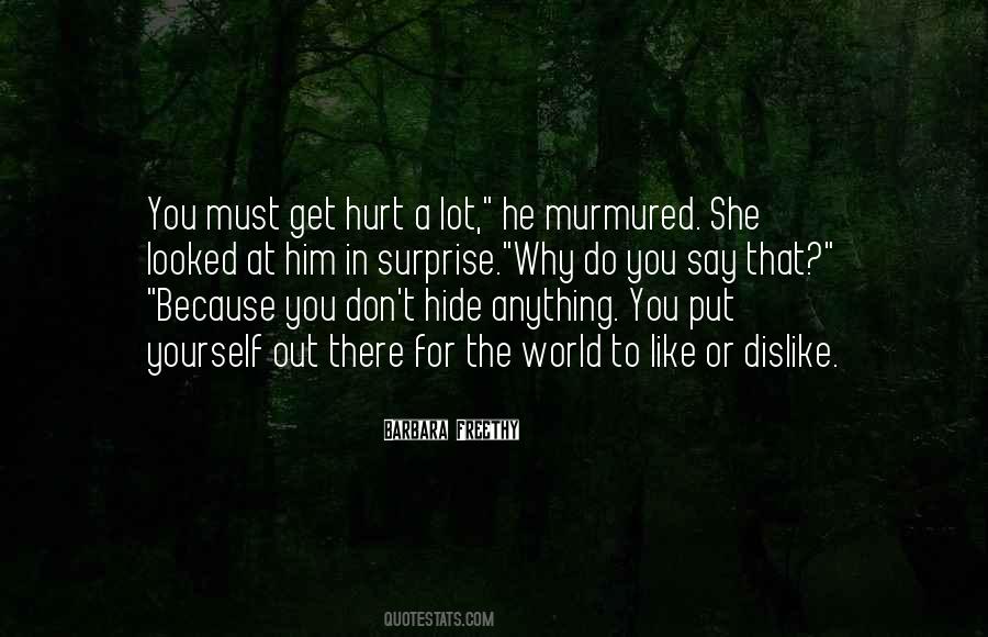 Don't Hurt Him Quotes #1867411