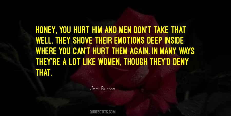 Don't Hurt Him Quotes #827122