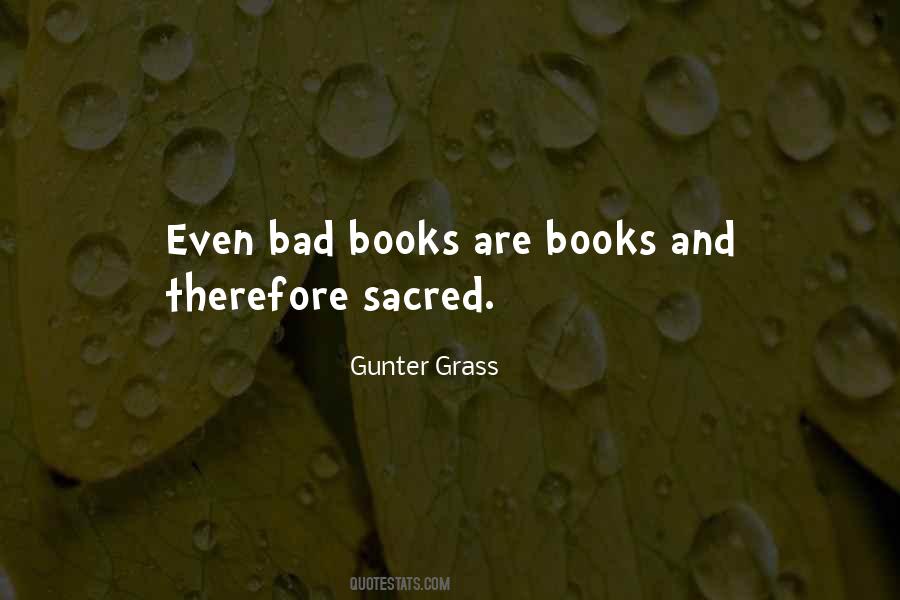 Bad Grass Quotes #1772069