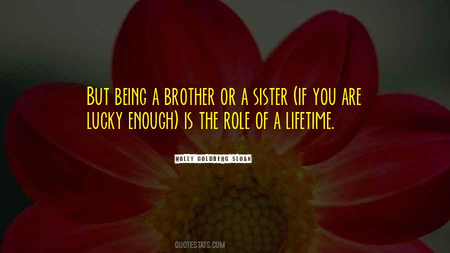 I Love You My Brother And Sister Quotes #1004523