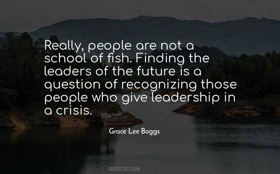 Leadership Crisis Quotes #17327