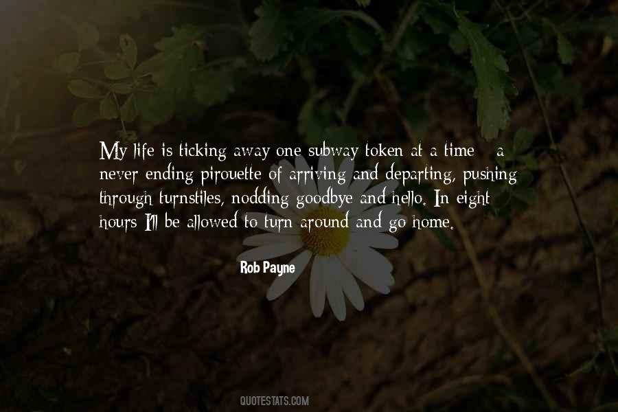 Goodbye Home Quotes #1442816