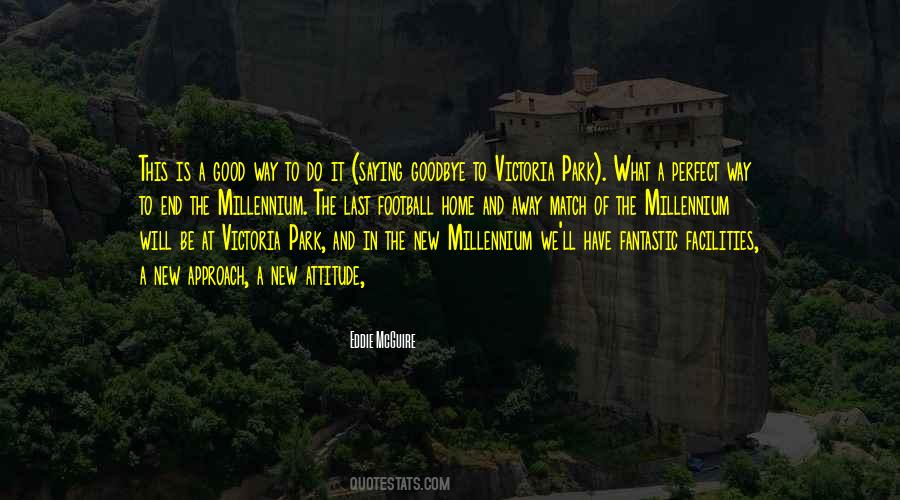 Goodbye Home Quotes #1780609