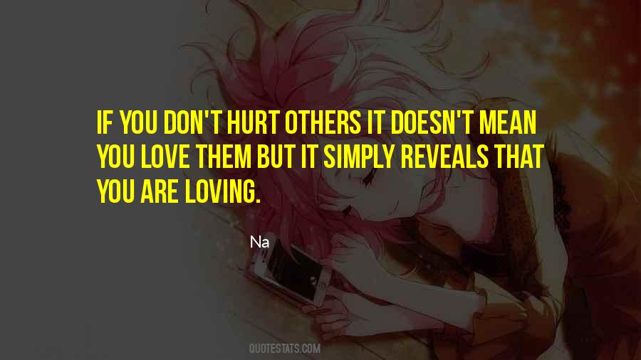 Don't Hurt Quotes #1115226