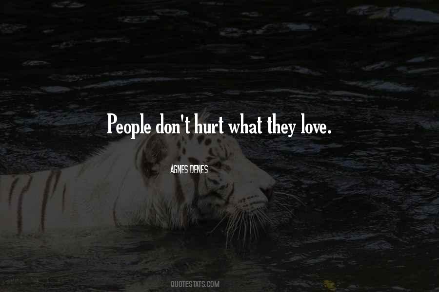 Don't Hurt Quotes #1239635