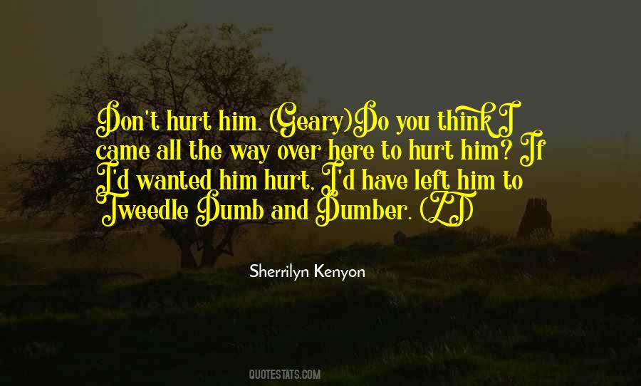 Don't Hurt Quotes #1280316