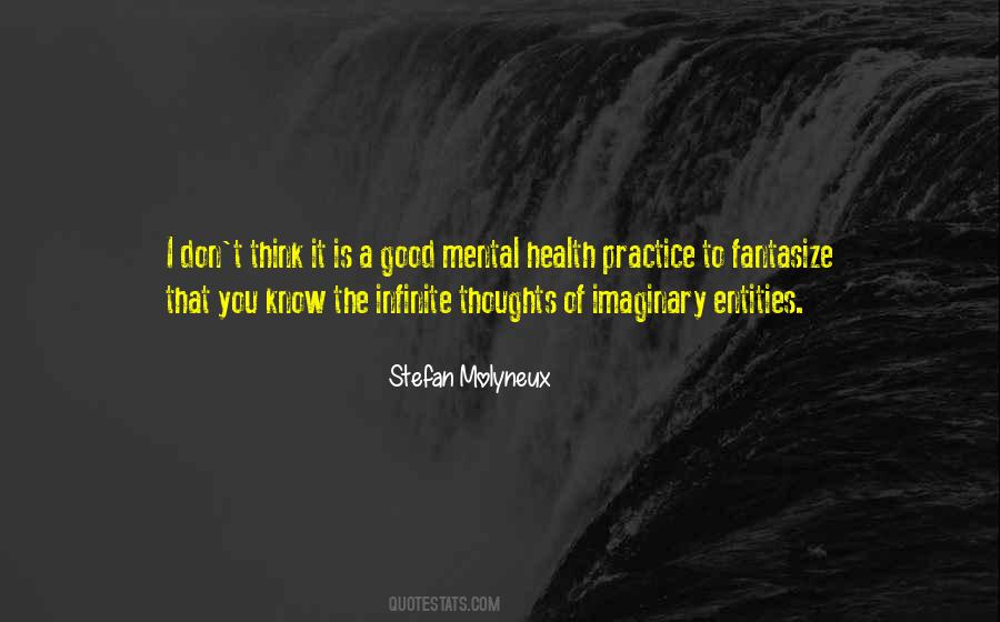 Mental Thoughts Quotes #1249030