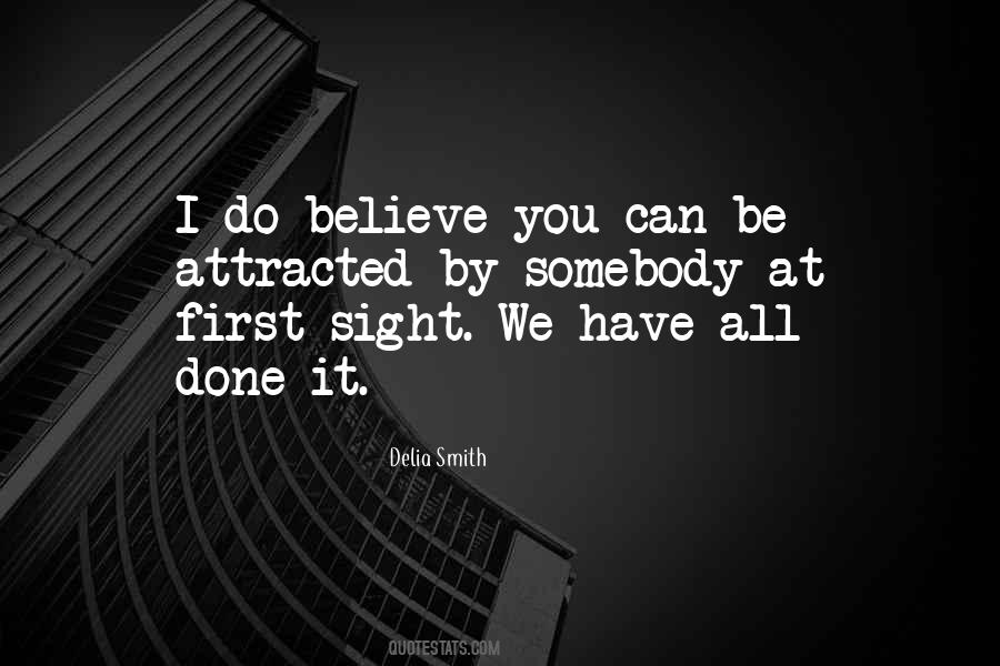Believe It Can Be Done Quotes #532973