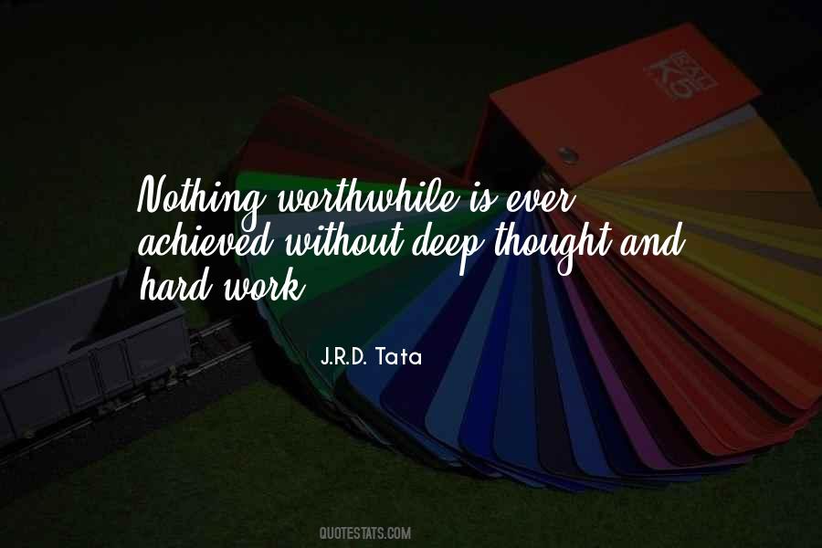Nothing Worthwhile Quotes #876686