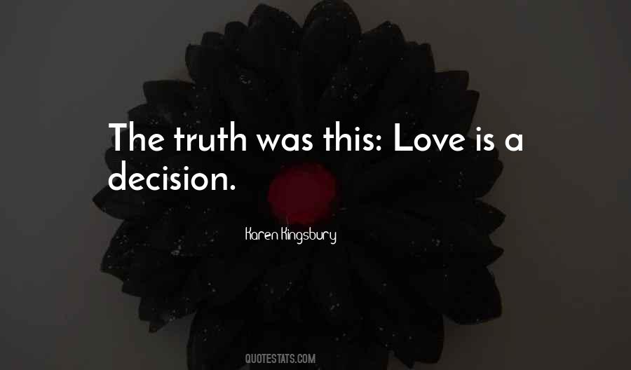 Love Is A Decision Quotes #1288427