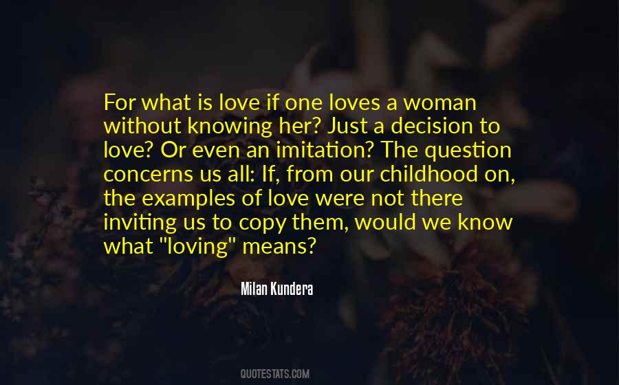 Love Is A Decision Quotes #1558598