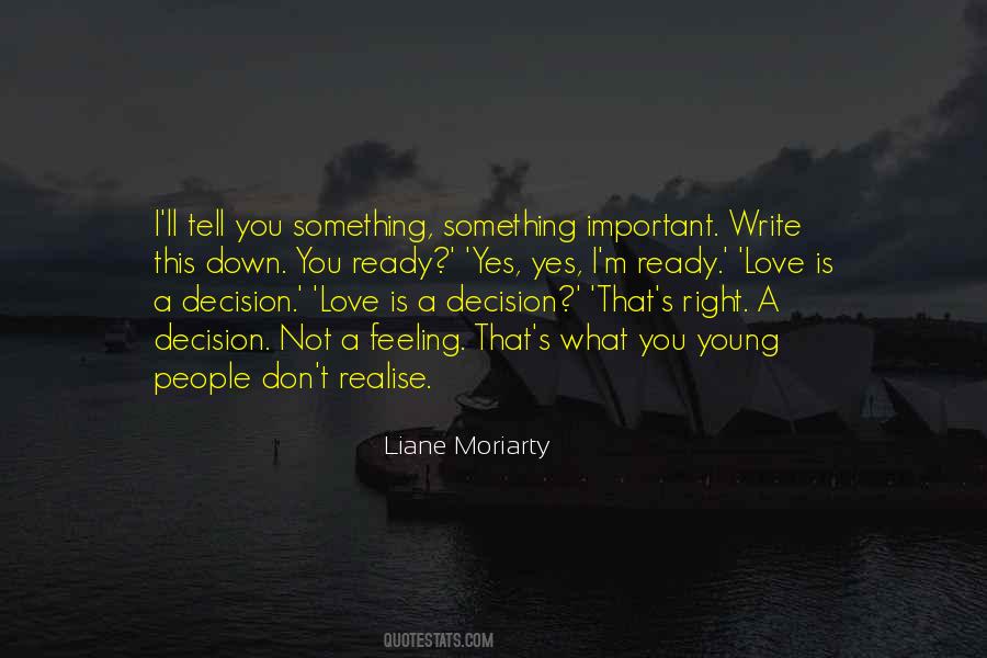 Love Is A Decision Quotes #241448