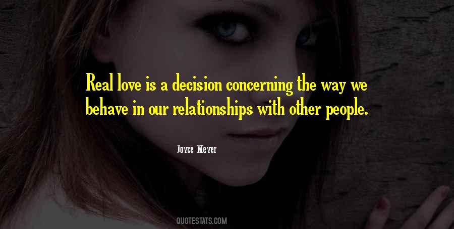Love Is A Decision Quotes #317482